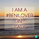 I am a benilover in Italy