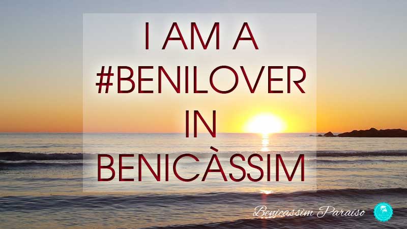 I am a benilover in Benicàssim
