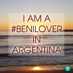 I am a benilover in Argentina